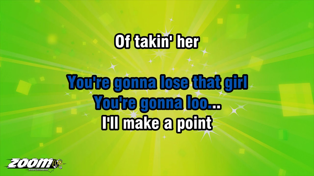 The Beatles - You're Going To Lose That Girl - Karaoke Version from Zoom Karaoke