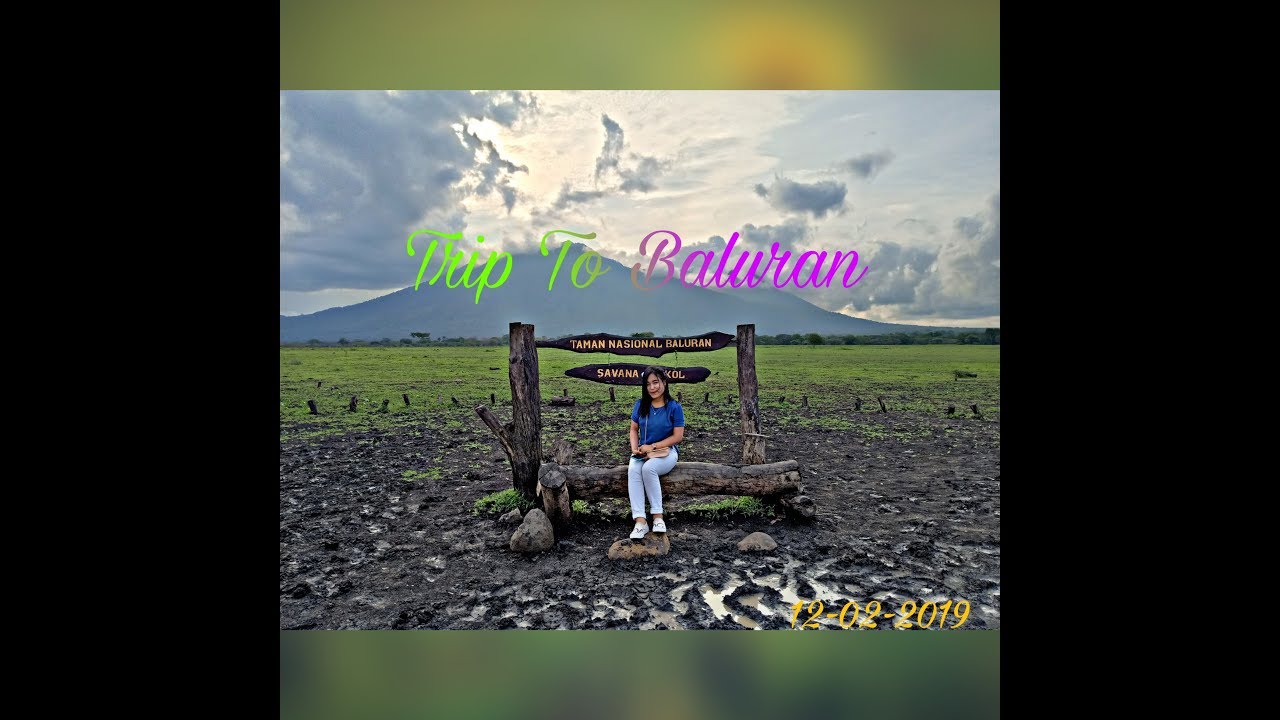 Trip To Baluran & Pantai Bama ( AFRIKA VAN JAVA )