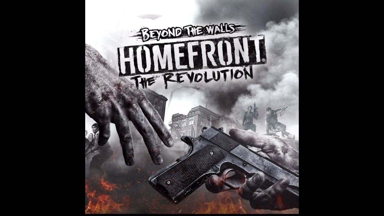 Homefront the revolution (Beyond the walls DLC OST): The end is near