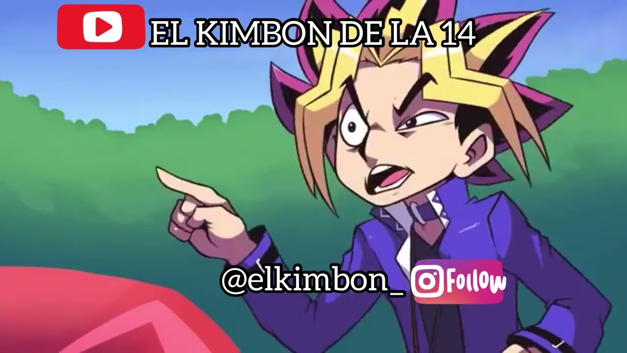 YU GI OH (version cubana) El Kimbon De La 14