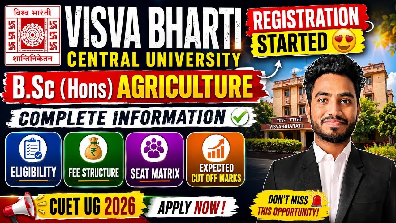 CUET Registration Started 🚨Visva Bharati University🔥B.Sc Agriculture 2026 | Complete Admission Guide