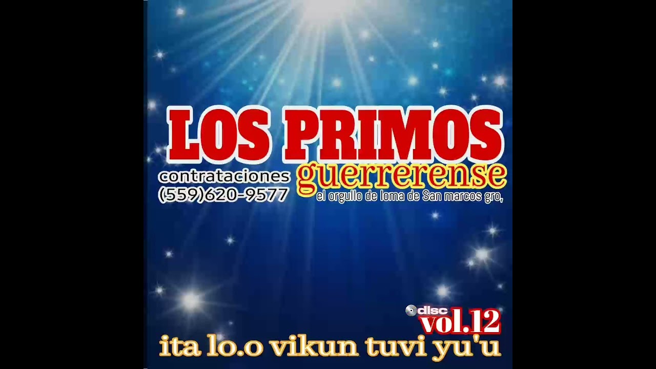 04 koni xina ve'e un taxina yo'o nda'ai #LOS PRIMOS GUERRERENSE VOL.12 (2023)