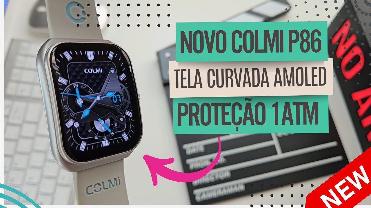 COLMI P86 Smartwatch Com TELA CURVA Proteção 1ATM e BATERIA De 400mAh