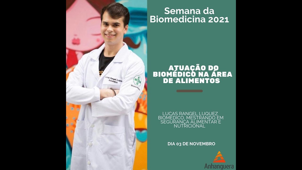 Atuação do Biomédico na área de alimentos - MSc. Lucas Rangel Luquez