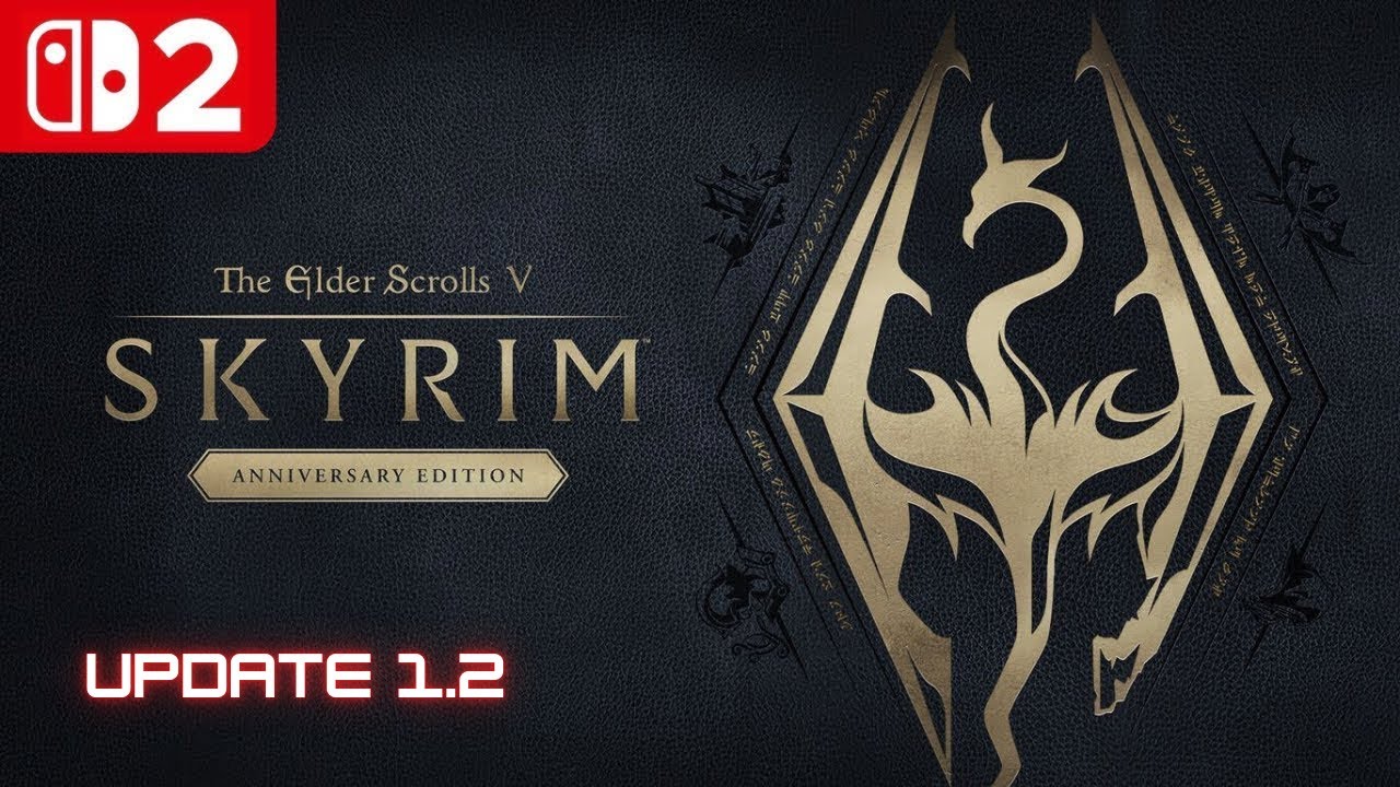 NintendoSwitch2 The Elder Scrolls V: Skyrim Anniversary Edition プレイ動画 Update 1.2