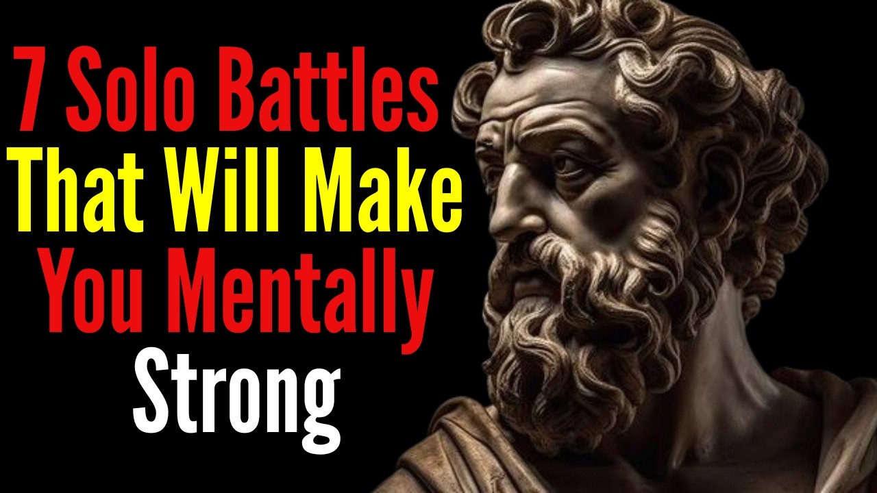 7 Things You Must Face ALONE to Become Stronger | Stoicism | Stoic Wisdom