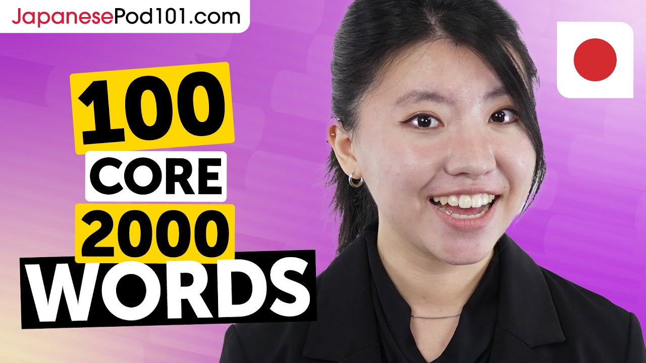 100 Core 2000 Words That Make You Sound Natural in Japanese