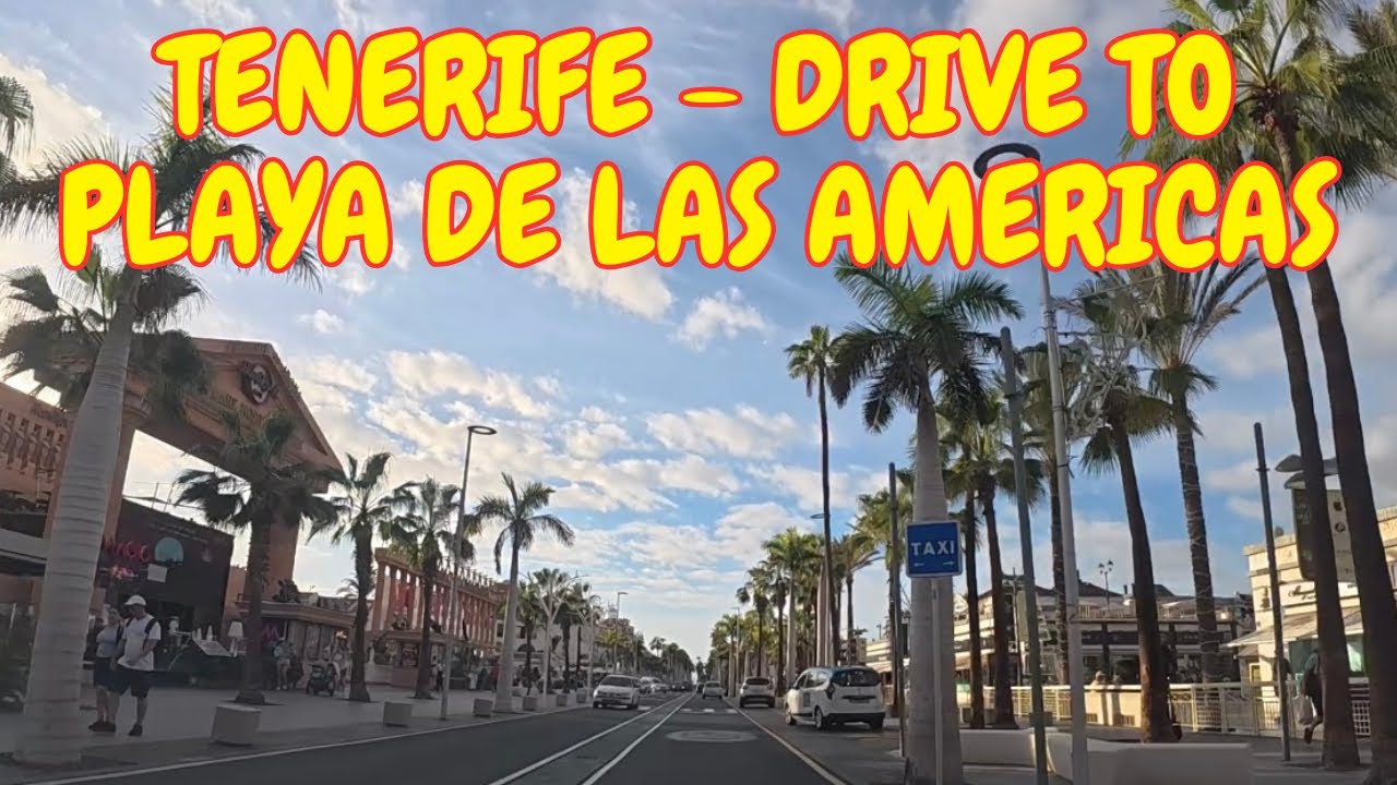 TENERIFE - SIAM MALL TO PLAYA DE LAS AMERICAS #tenerife #americas #siam 