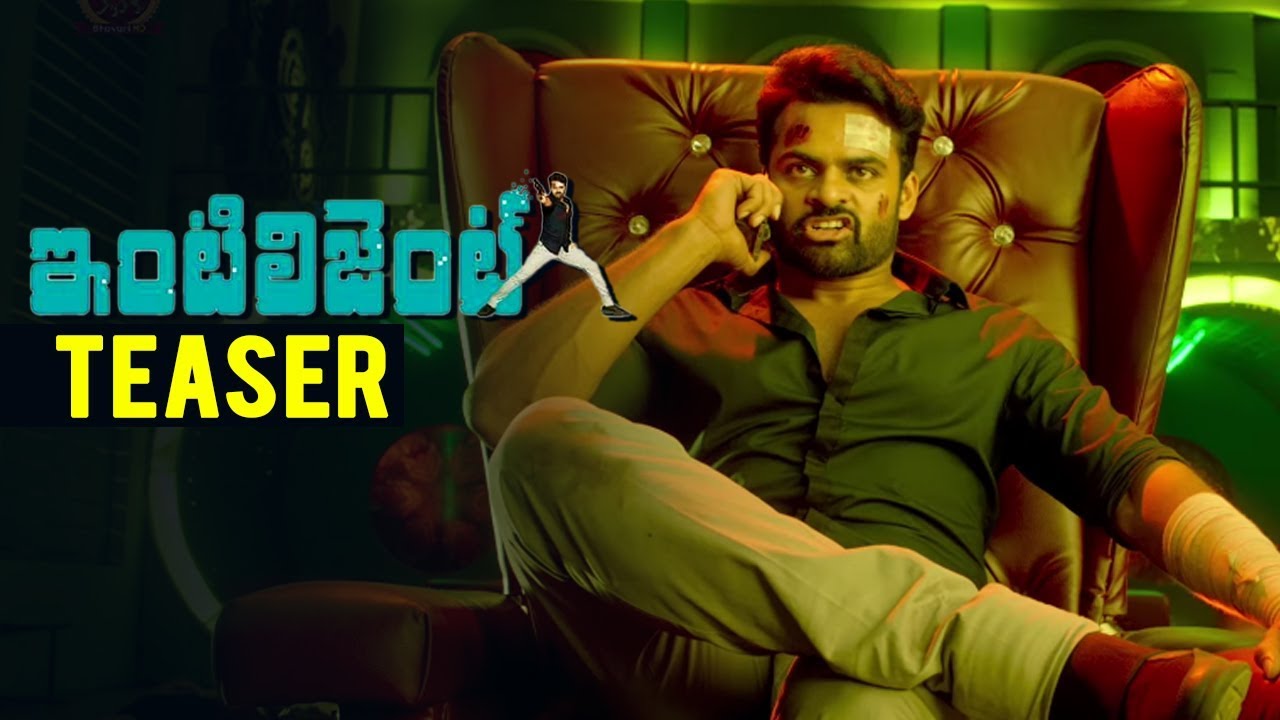 Intelligent Movie Teaser | Sai Dharam Tej | Lavanya Tripathi | VV Vinayak