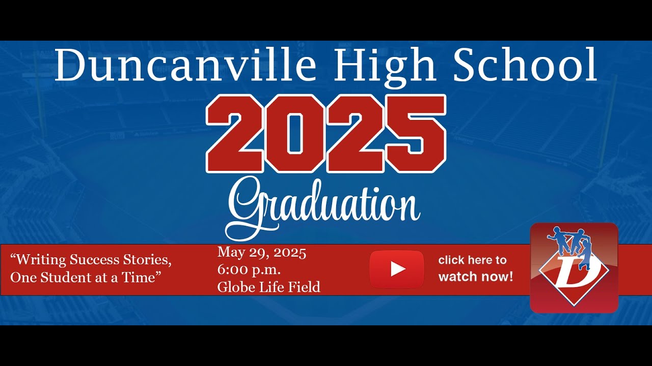 Duncanville ISD 2025 Graduation