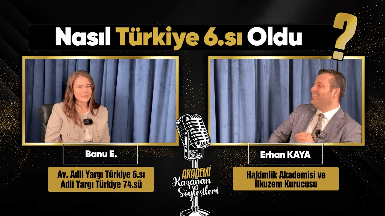 Av. Adli Yargı Türkiye 6.sı (Zoru Başaranlar) | Hakimlik Sınavı Kazanan Söyleşileri 10