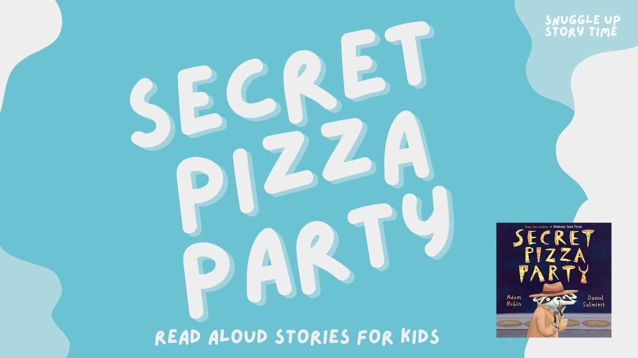 Secret Pizza Party | Children's Books Read Aloud