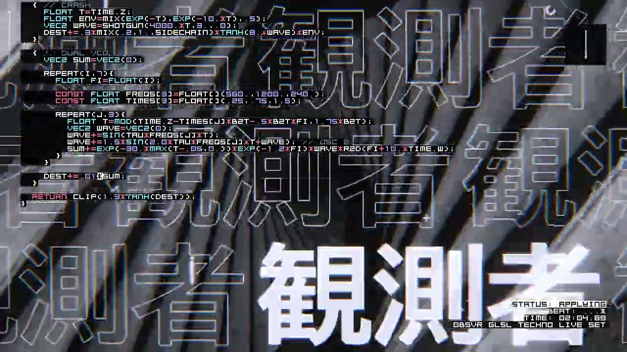 0b5vr GLSL Techno Live Set - 