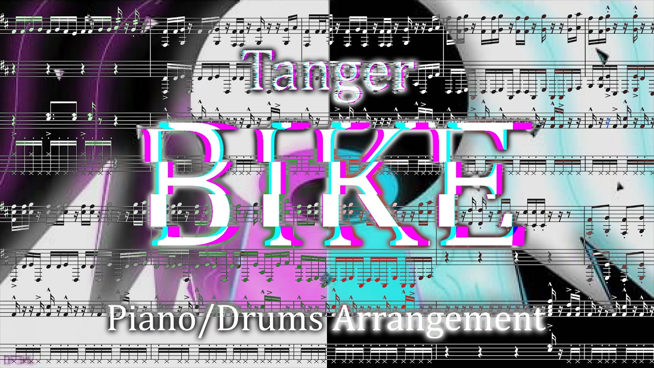 Tanger - BIKE (ISpyWithMyLittleEye) | piano & drums sheet music