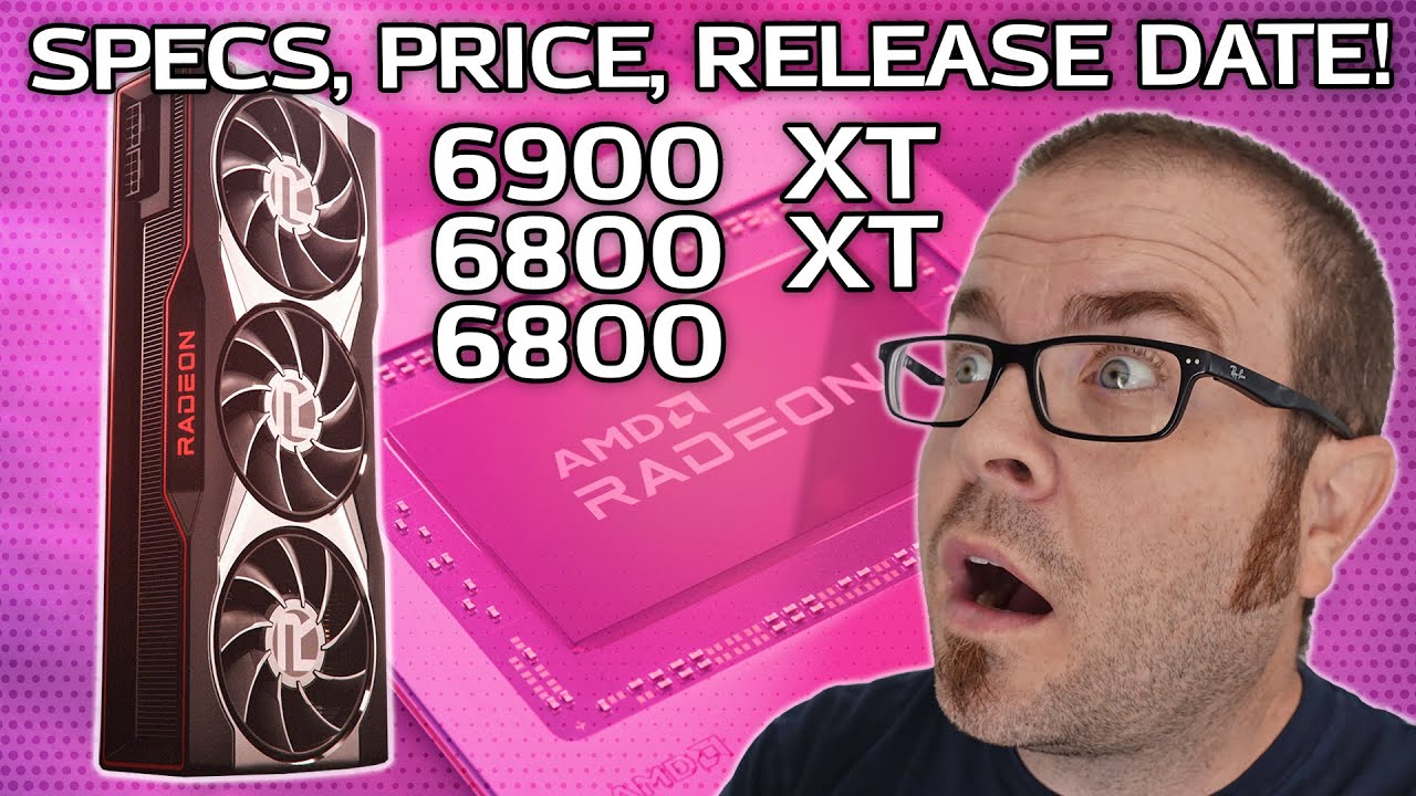 The HYPE is REAL! AMD Radeon RX 6900 XT, 6800 XT & 6800 Price, Specs, Launch Date
