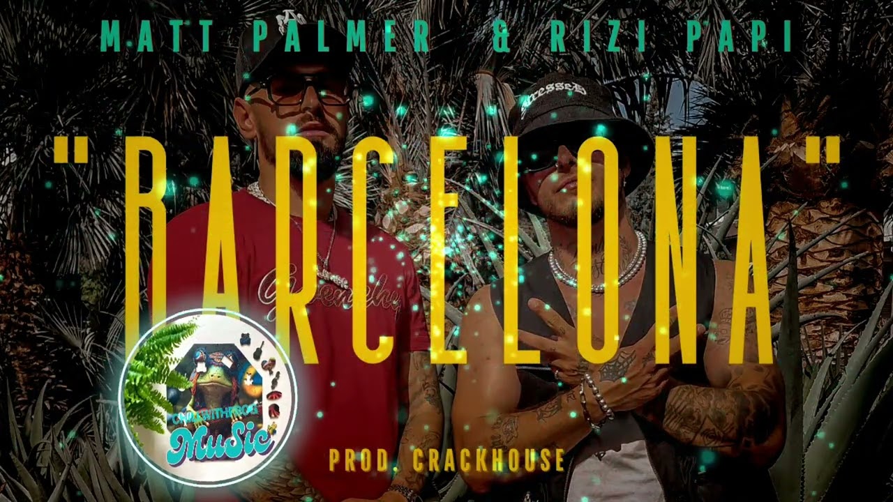 Matt Palmer, Rizi Papi - Barcelona (prod. CrackHouse) (AI COVER)