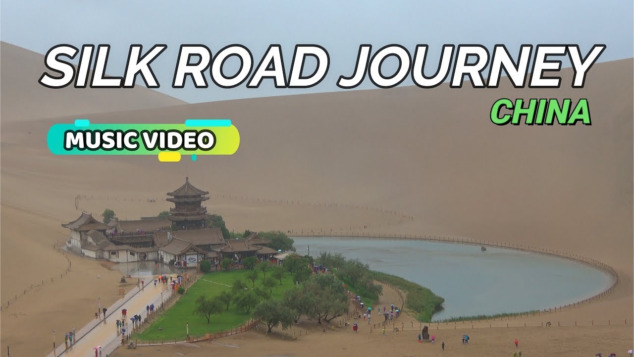 Silk Road Journey | 2019 | Music Video