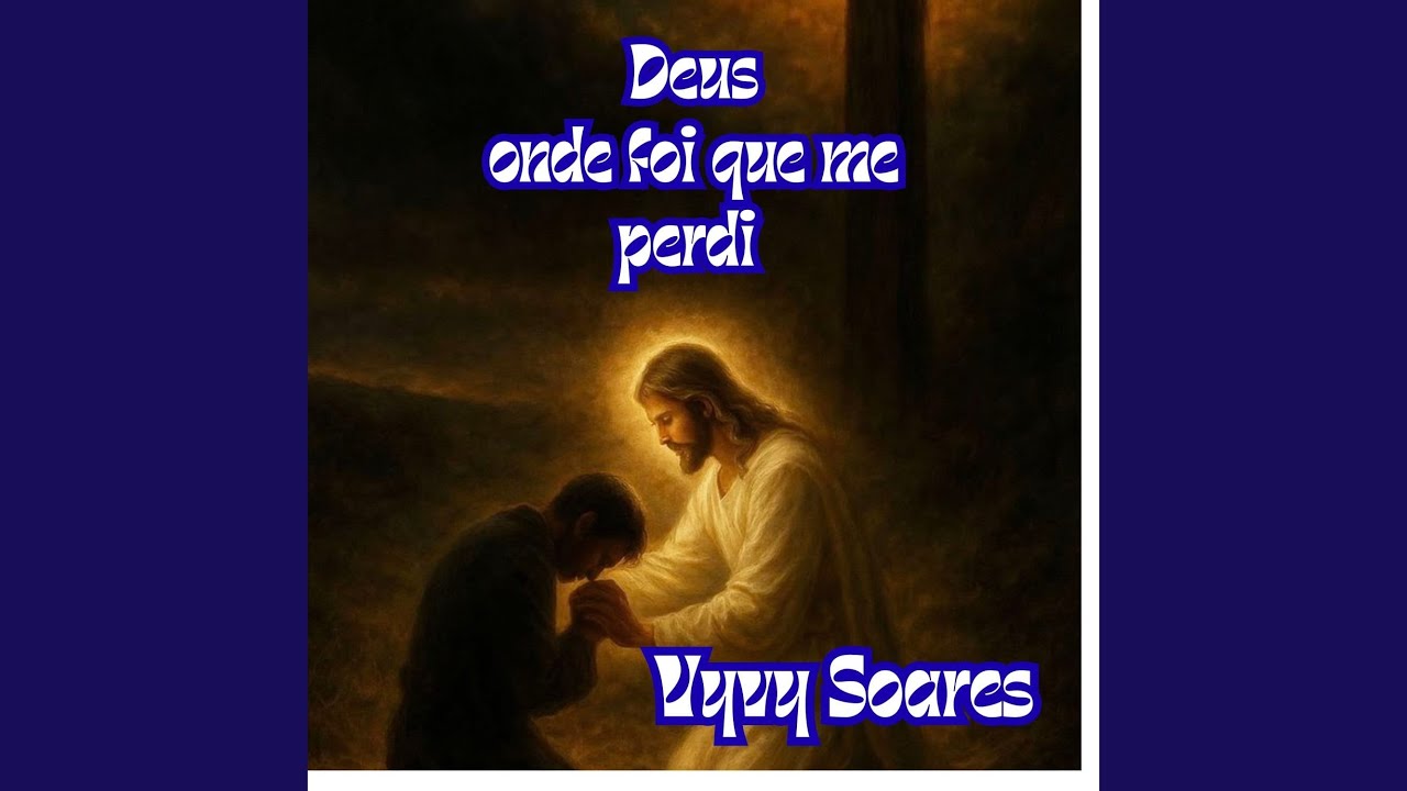 Deus onde foi que me perdi