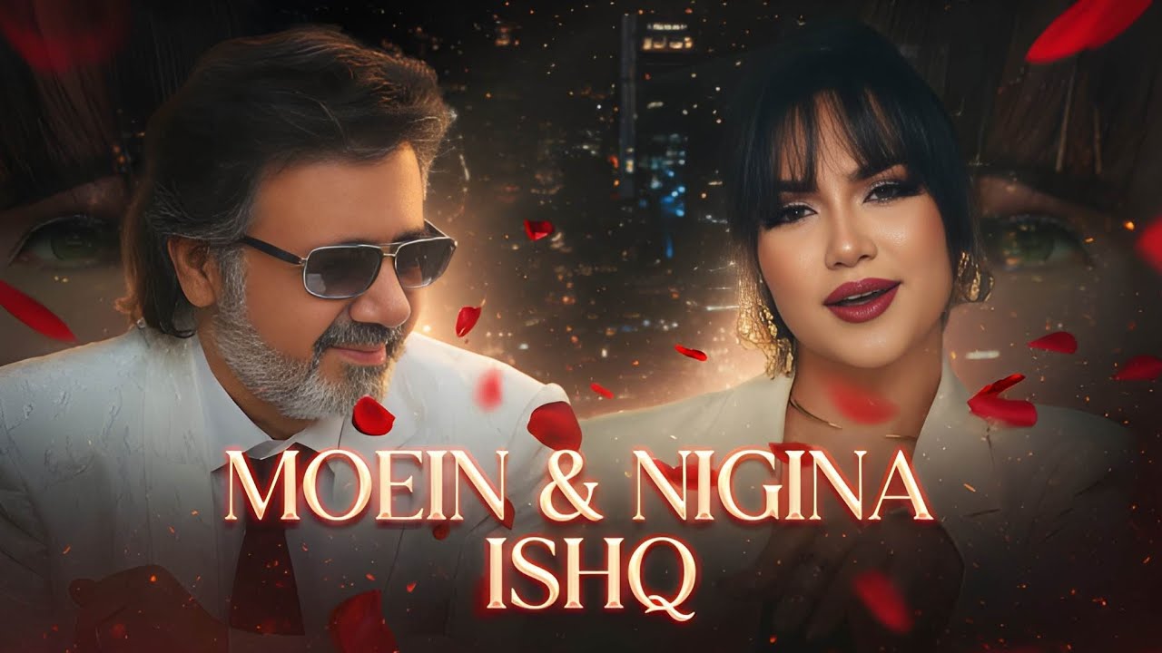 Nigina Amonqulova & Moein - Ishq 2025 | نِگین و معین - عشق  (UM4RV Remix)