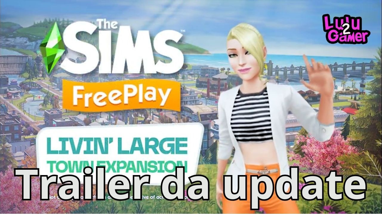 The Sims Freeplay Trailer da Expansão da Cidade Sim