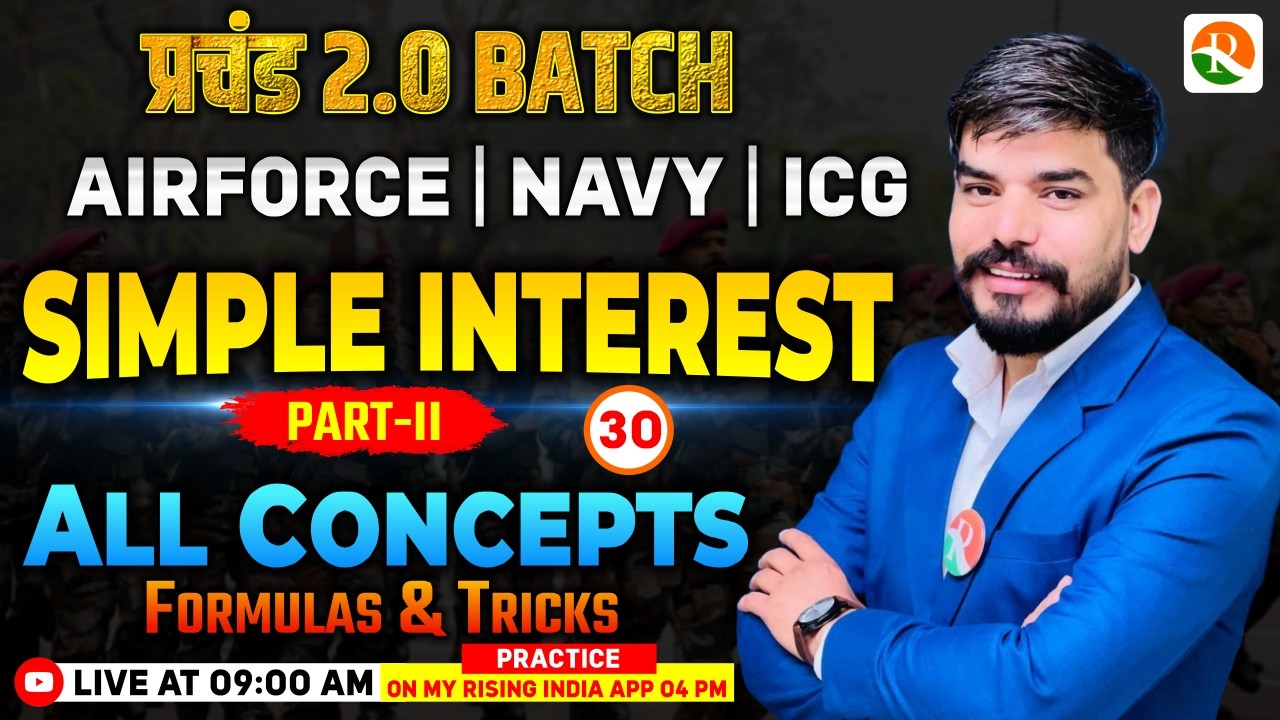 Simple Interest # 2 | Airforce, Navy | Airforce Maths Classes | Maths Class  for Airforce