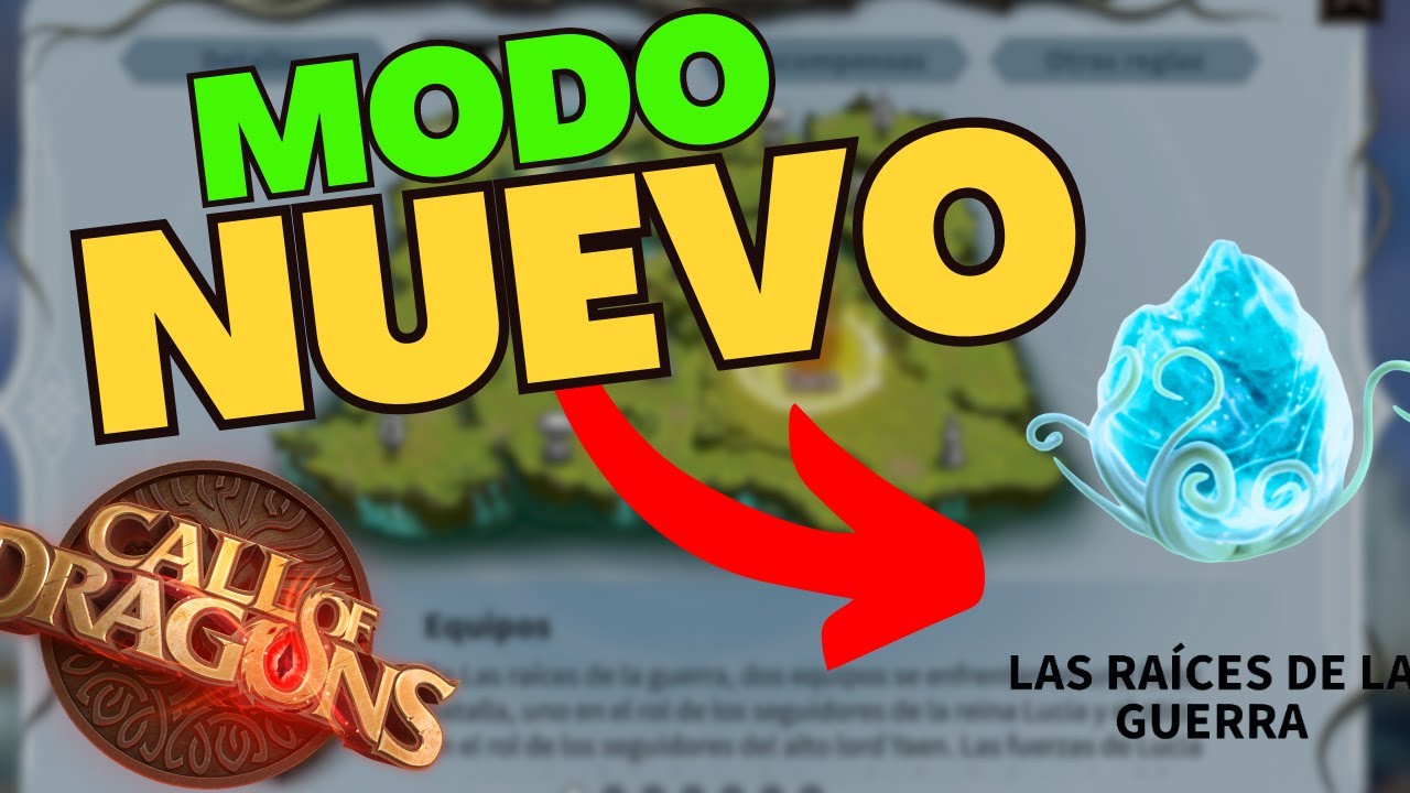 🛑Modo Nuevo🛑 en Call of Dragon | LAS RAICES DE LA GUERRA | Call of Dragons en español