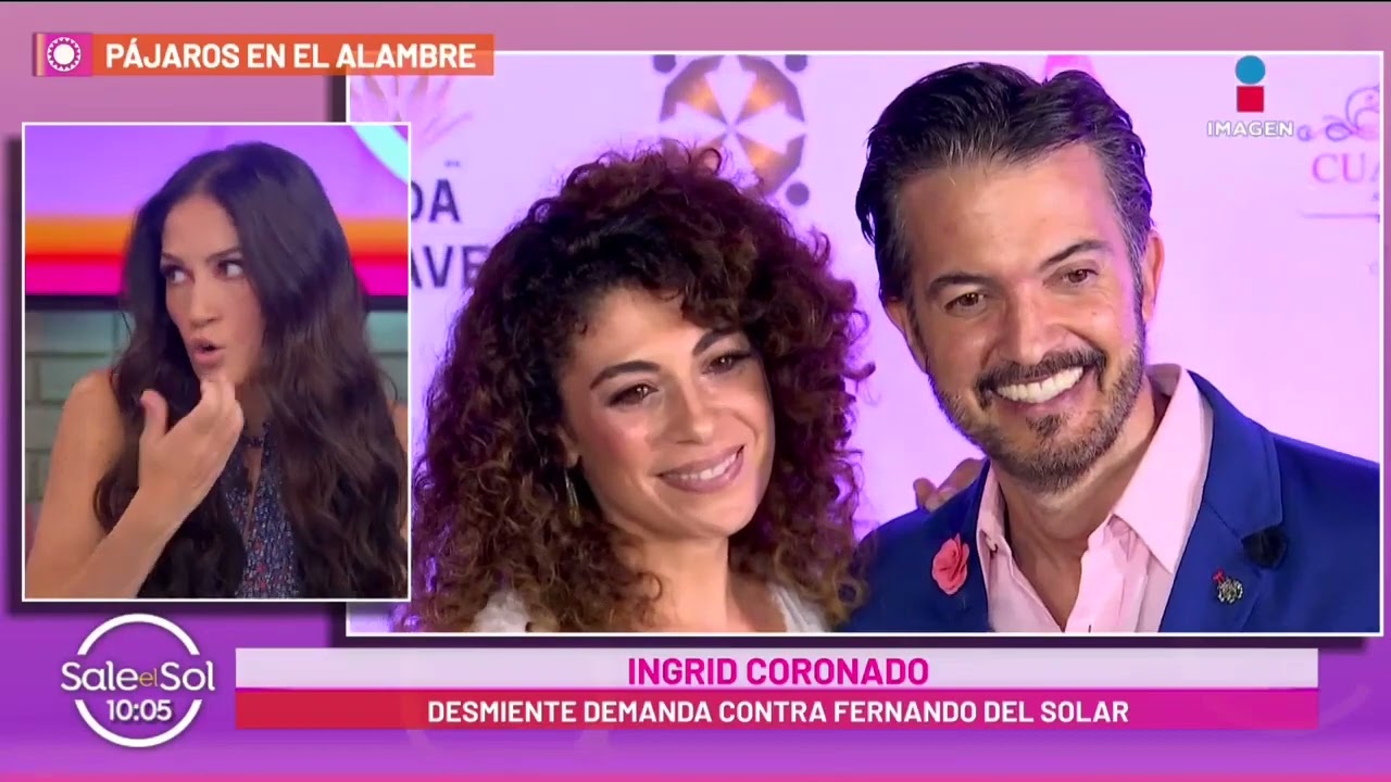 ¡Le responde! Ingrid Coronado desmiente haber demandado a Fernando del Solar | Sale el Sol
