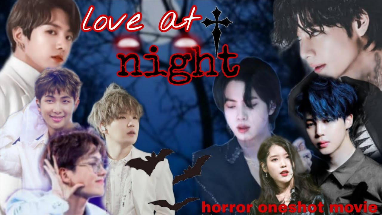 love at night ⛓️(horror oneshot movie 😱🎥) taekook/yoonmin/namjin#btshindidubbed