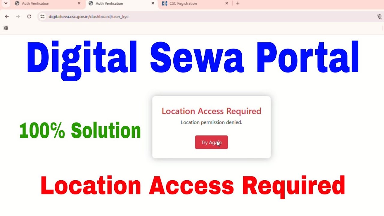 Location Access Required  | digital seva portal  login location issue | csc location access required