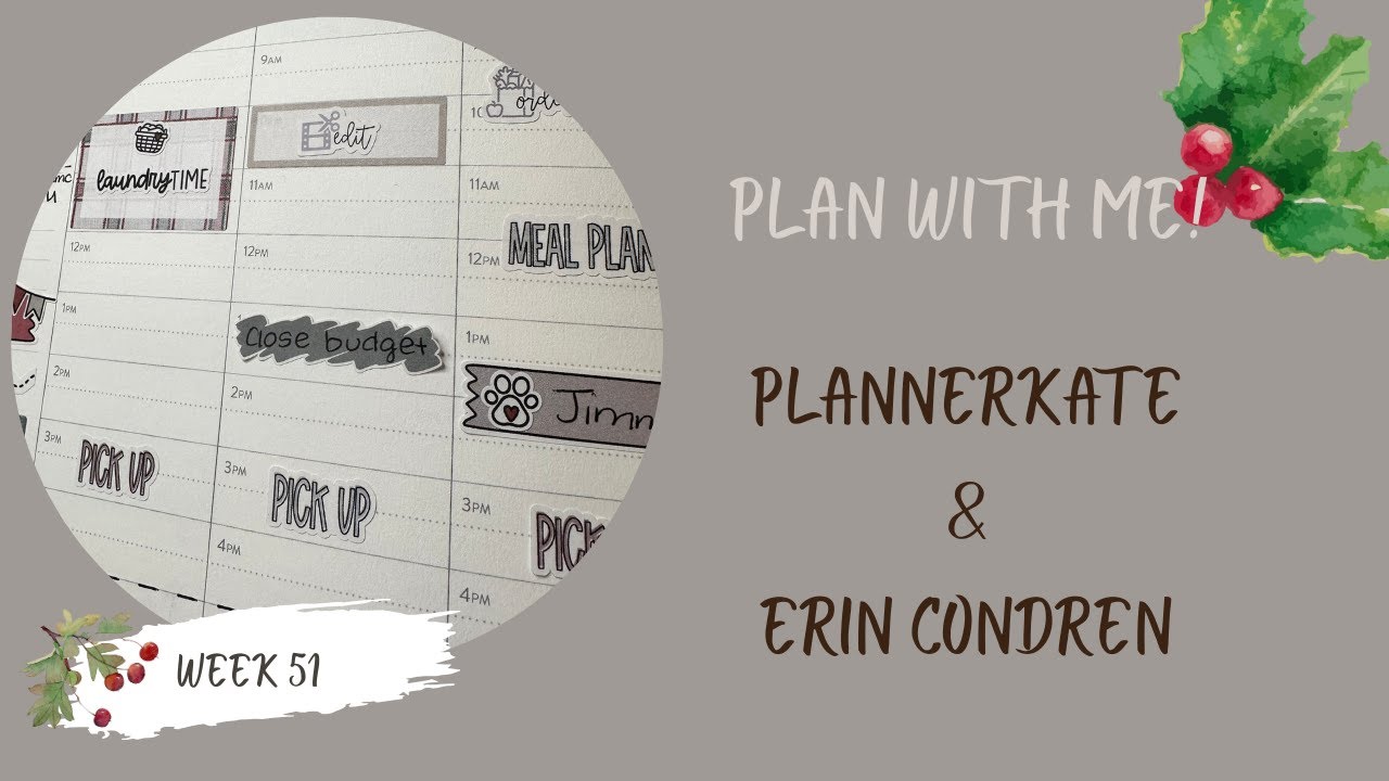 Планируйте вместе, неделя 51 | PlannerKate & Erin Condren Hourly