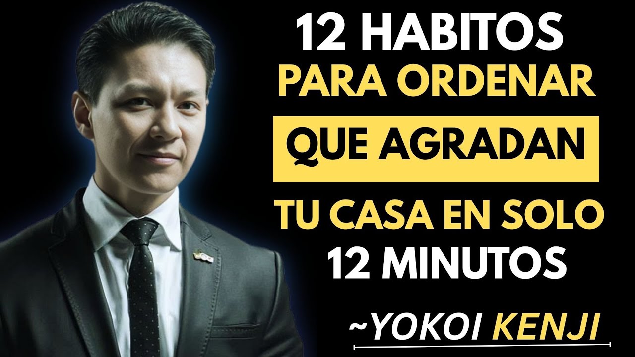 Organize Your Home in 12 Minutes with These Japanese Habits | Yokoi Kenji
