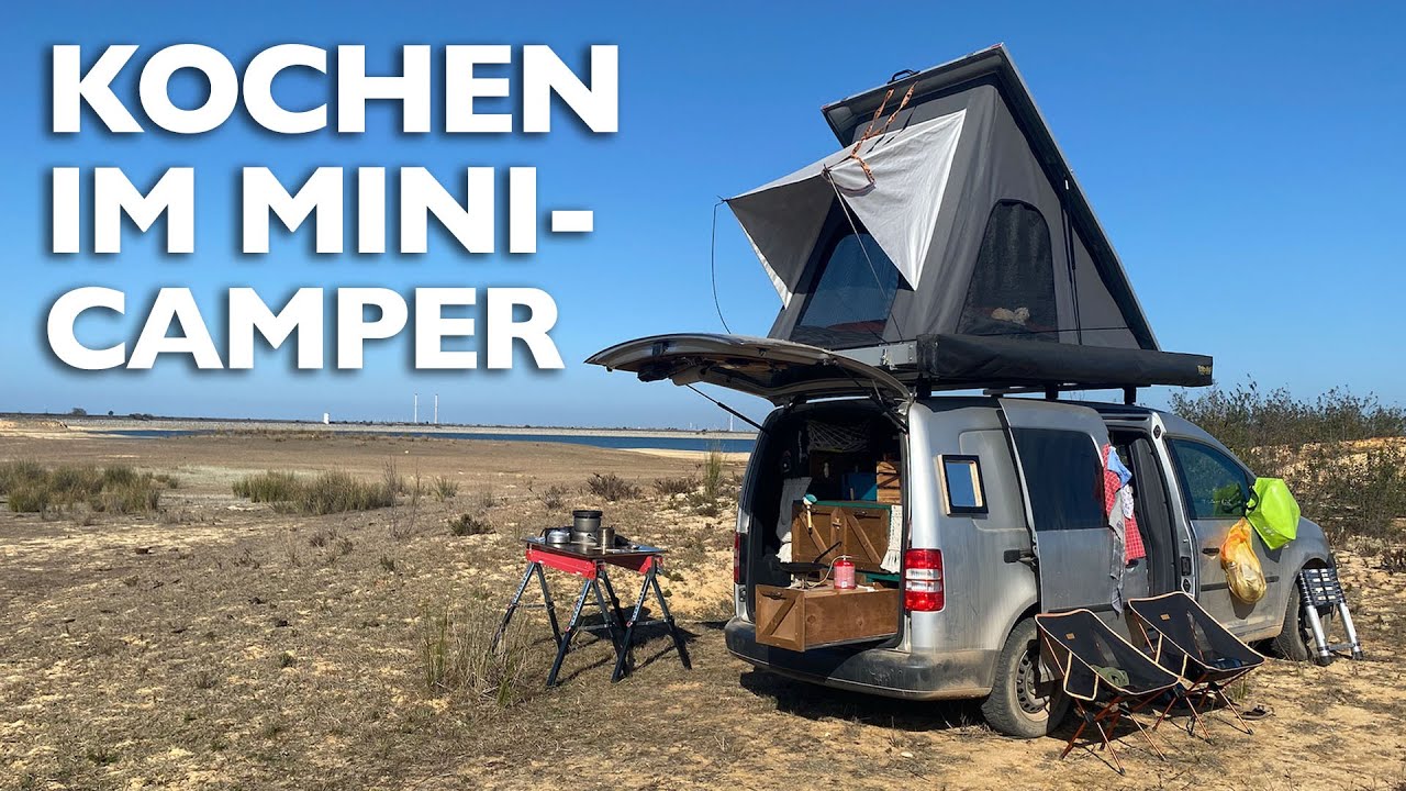 Campingkocher im Minicamper - Kochen auf der Europareise - Kochmöglichkeiten im Van