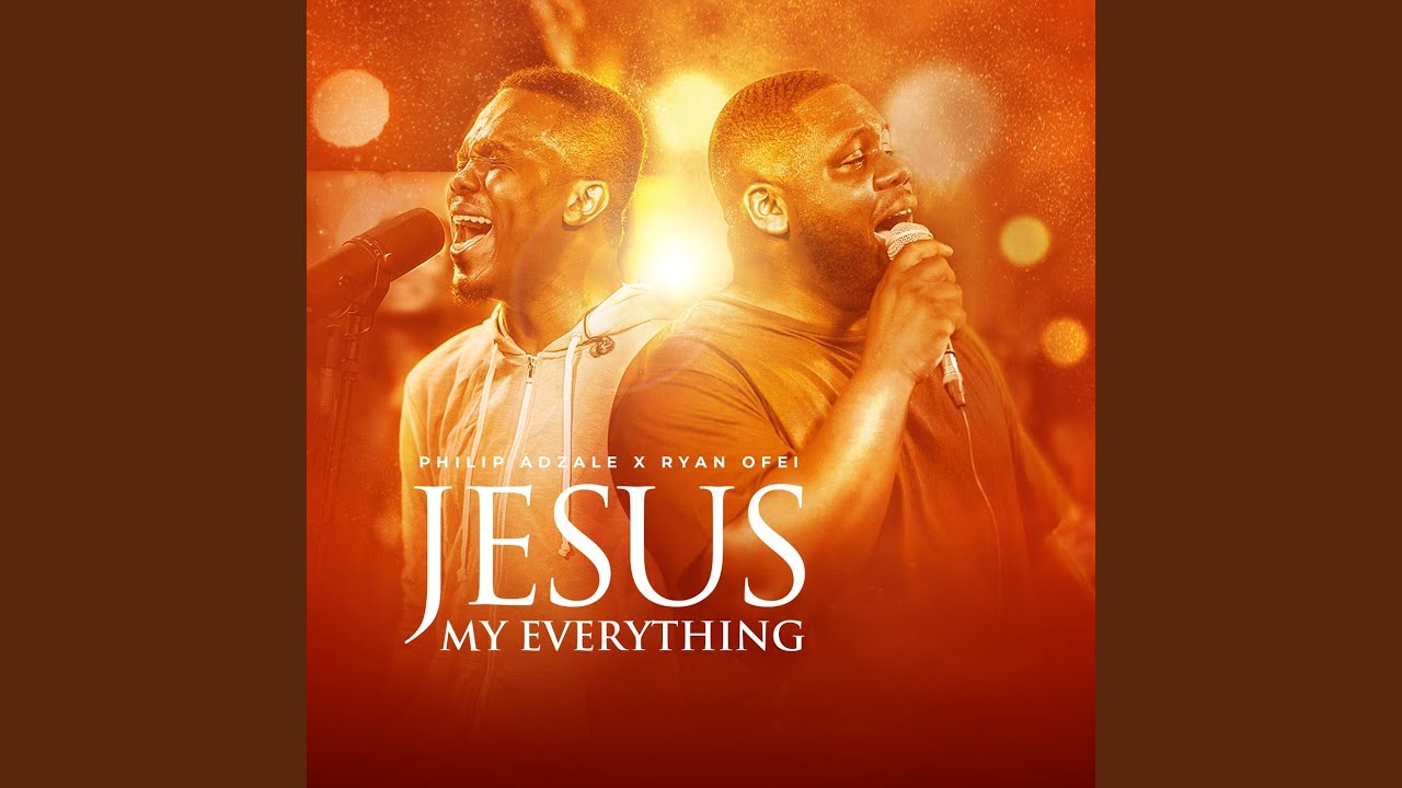 Jesus My Everything