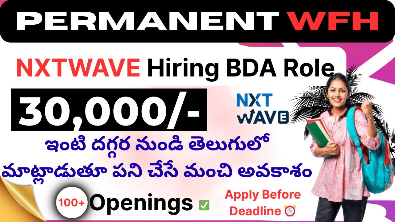 💼 Nxtwave Non-IT Job | Business Development Associate | Work From Home | ₹30,000/Month