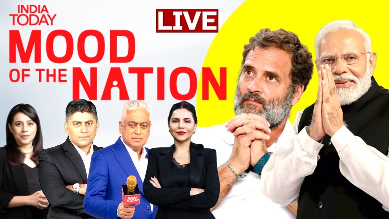 India Today Mood Of The Nation LIVE | Narendra Modi | Rahul Gandhi | NDA | INDIA Bloc | Opinion Poll
