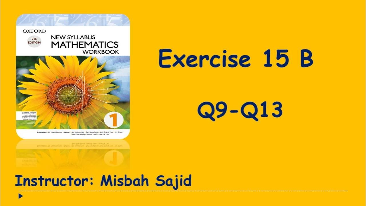 Exercise 15B (Q9 -Q13)_NSM_BOOK1