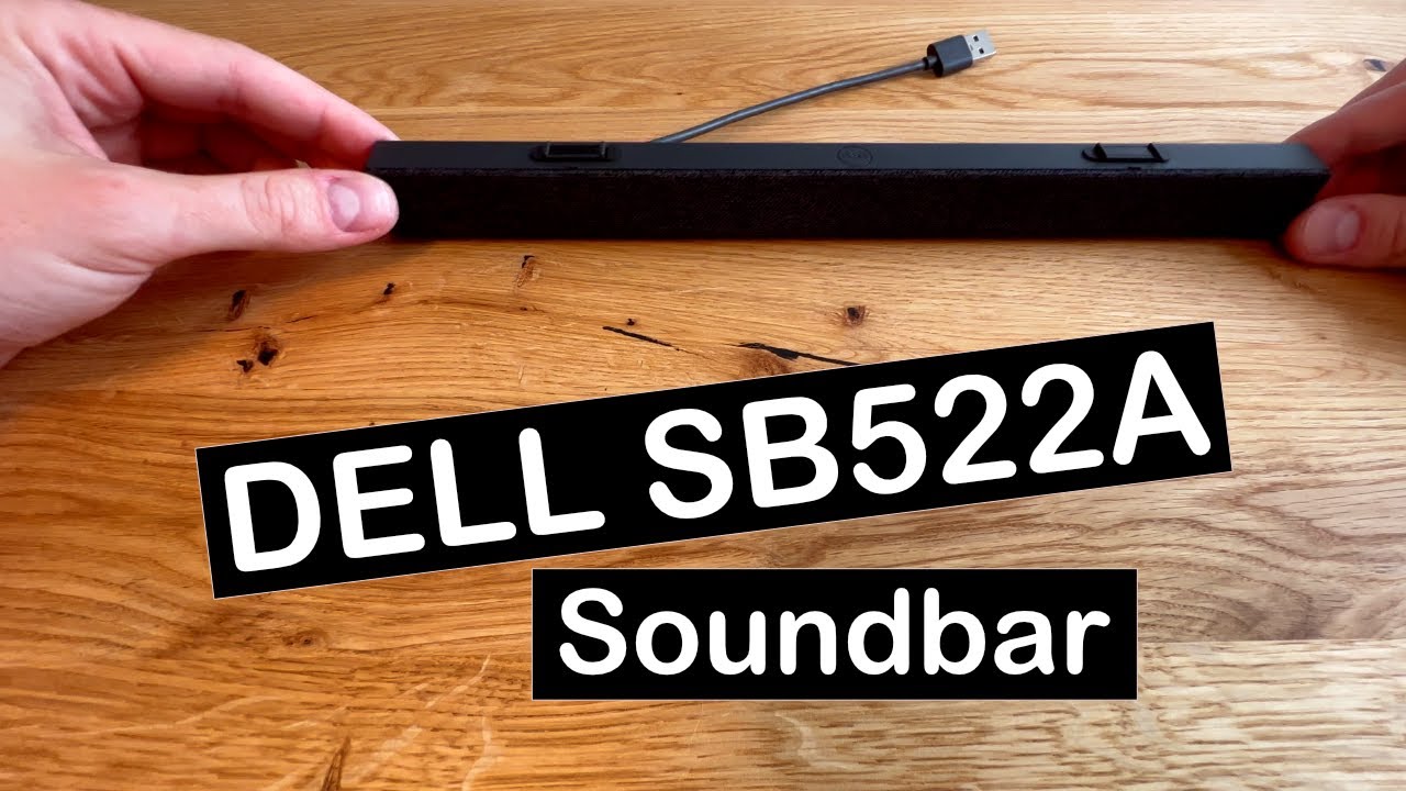 Dell SB522A Unboxing + Erster Eindruck der neuen Konferenz-Soundbar