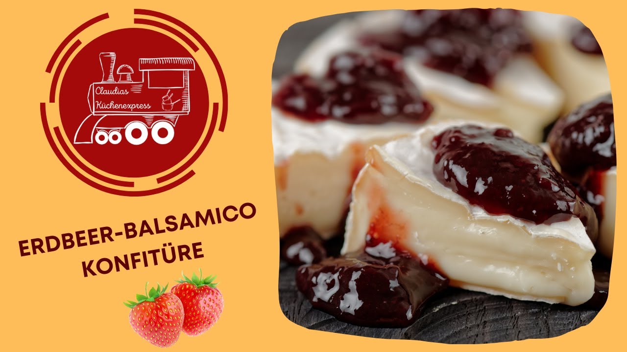 🍓 ERDBEER-BALSAMICO-KONFITÜRE ... ein Multigaumenschmaus ... Thermomix® TM6,TM5, TM31