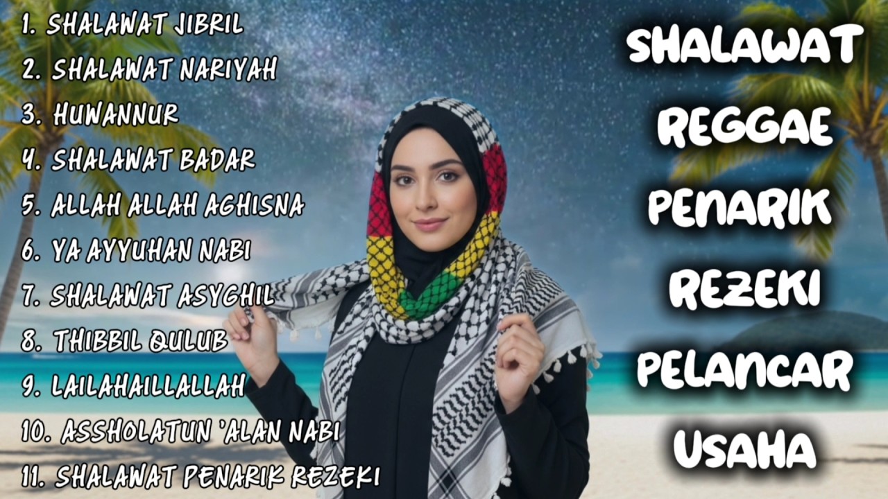KUMPULAN SHOLAWAT REGGAE FULL ALBUM PALING SYAHDU – MAGNET REZEKI DARI LANGIT ☁️