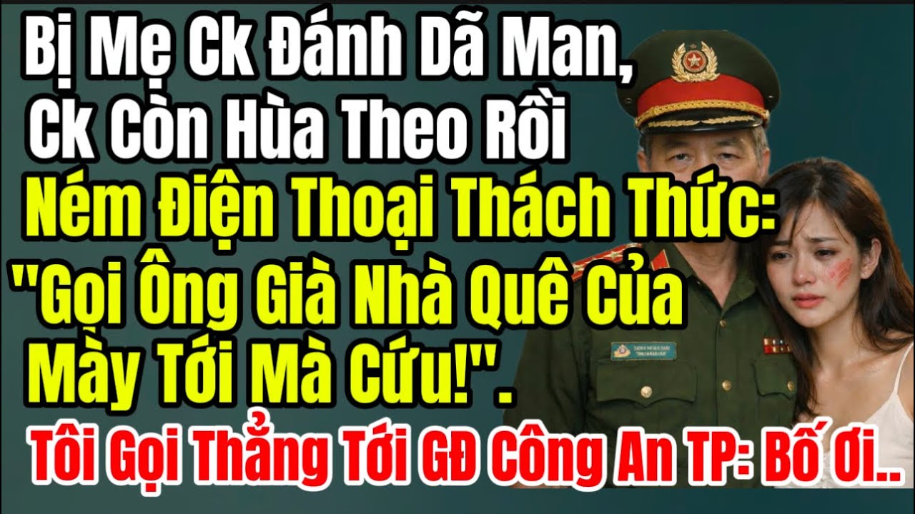 Bị Mẹ CK Tát, Ck Còn Hùa Theo Rồi Ném Điện Thoại Thách Thức 