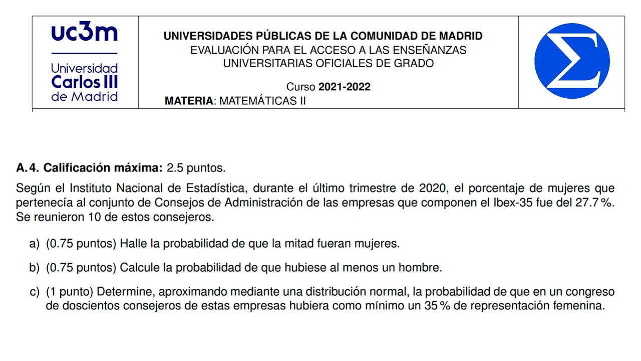 ▶ Ejercicio Probabilidad y Estadística EBAU📘 ▶ Madrid Ordinaria 2022