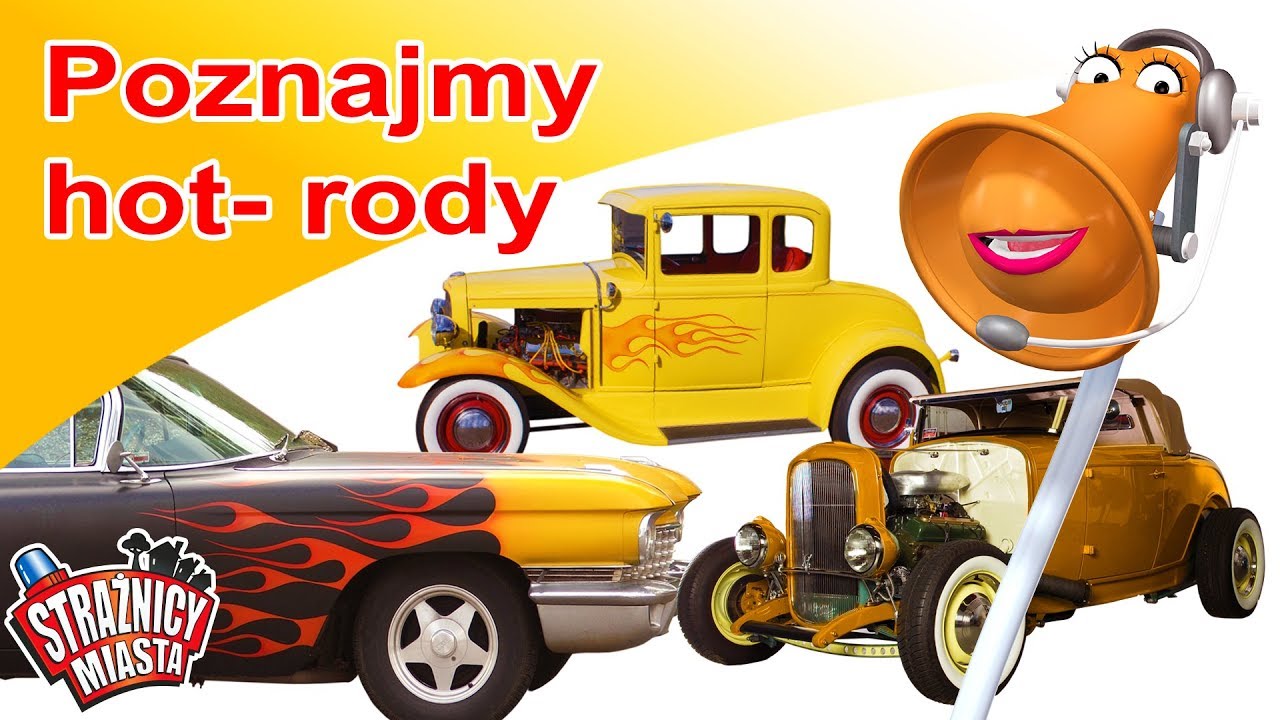 Strażnicy Miasta - Poznajmy Hot- Rody