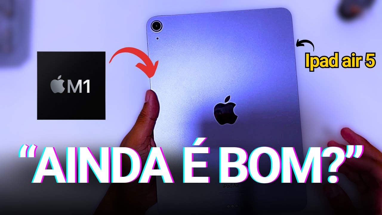 iPad Air 5 em 2025 – Ainda Vale a Pena? Review COMPLETA!
