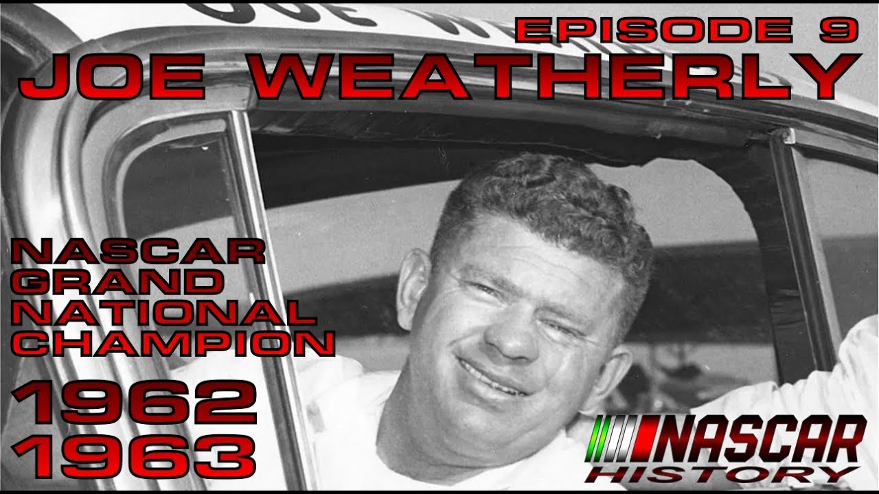 EP09 Joe Weatherly 1962-1963 (ENG)