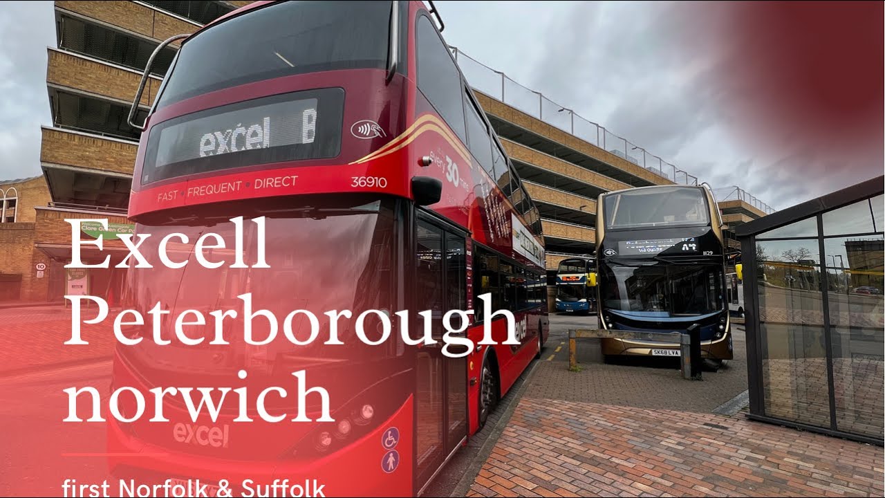 4K Excel B full route Peterborough to Norwich (route learning)first Norfolk & Suffolk