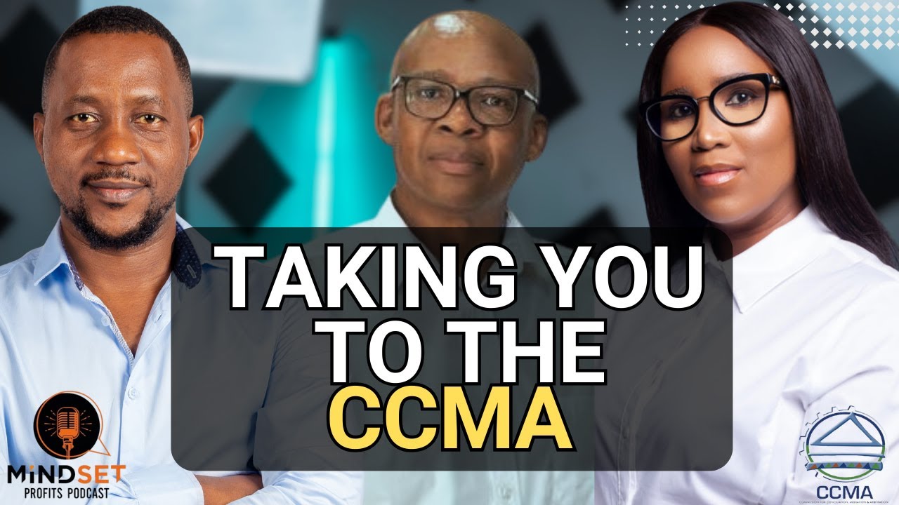 The CCMA ~ Evidence, Harassment, SA Rights of Employers & Workers, and More