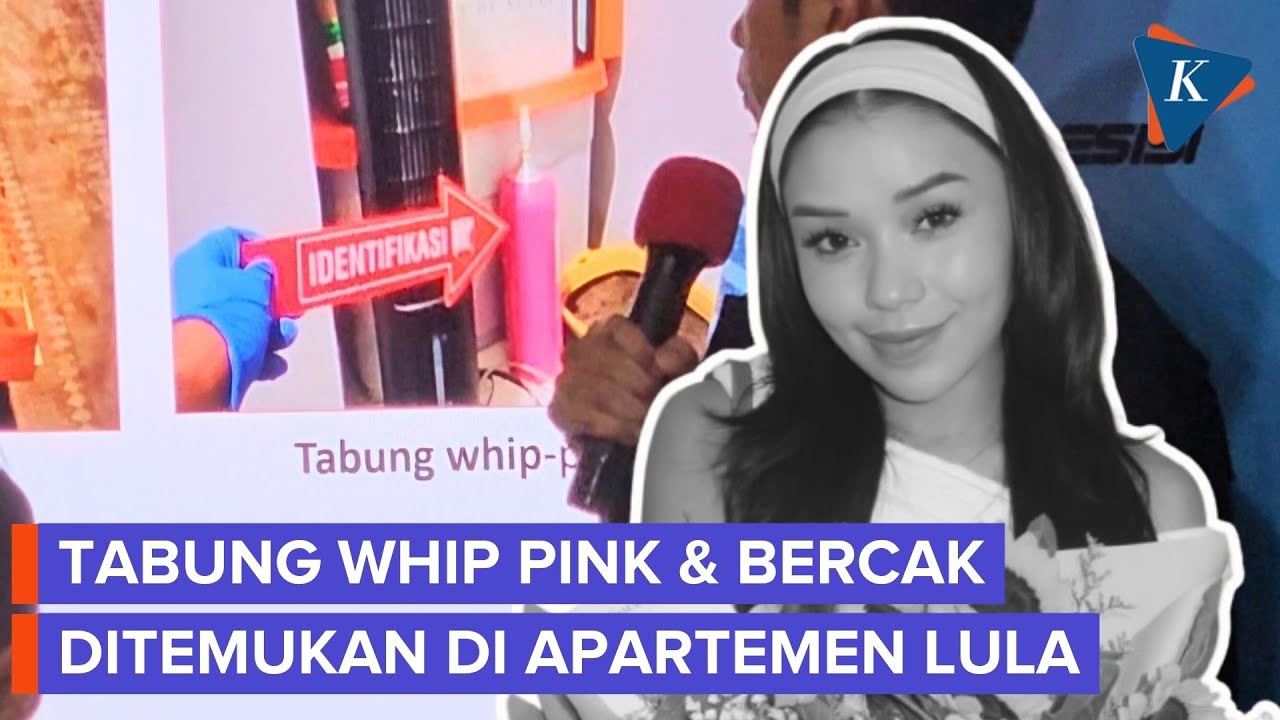 Polisi: Ada DNA Lula Lahfah dan Bercak di Tabung Whip Pink