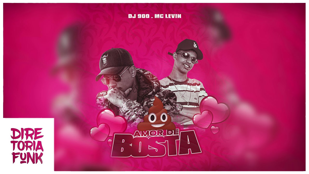 Dj 900 e MC Levin - Amor de Bosta (Áudio Oficial)