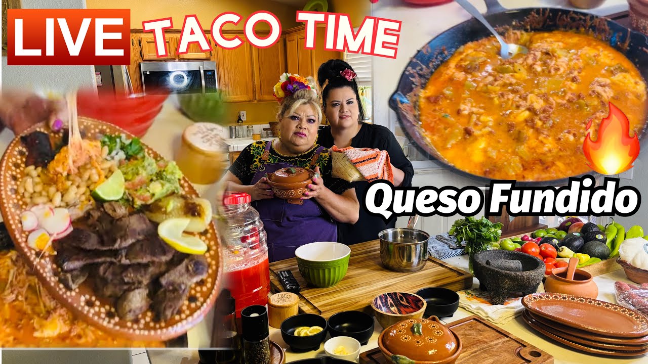 🔴Taco time anytime 🌮y Queso Fundido Envivo #comidamexicana #recetascaseras #recetasricas 