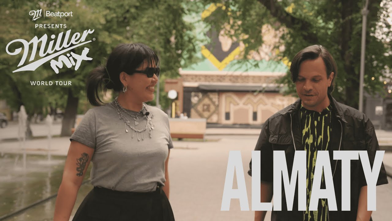 Almaty and the Rise of Kazakhstan’s Electronic Music Scene | Presented by Miller Mix and @beatport